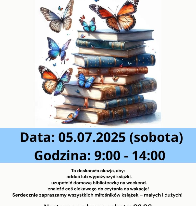 Plakat informacyjny Biblioteki Gminnej w Rokietnicy. Tytuł: „Biblioteka otwarta”. Ilustracja: stos książek otoczony kolorowymi motylami. Informacja o wydarzeniu: Sobota, 5 lipca 2025, godz. 9:00–14:00. Można wypożyczyć lub oddać książki, uzupełnić domową biblioteczkę i znaleźć coś na wakacje. Następna otwarta sobota: 2 sierpnia. Kontakt: biblioteka w Rokietnicy, adres strony i e-mail, numer telefonu.